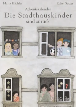 Adventskalender | Die Stadthauskinder sind zurück