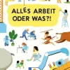 Alles Arbeit oder was?!