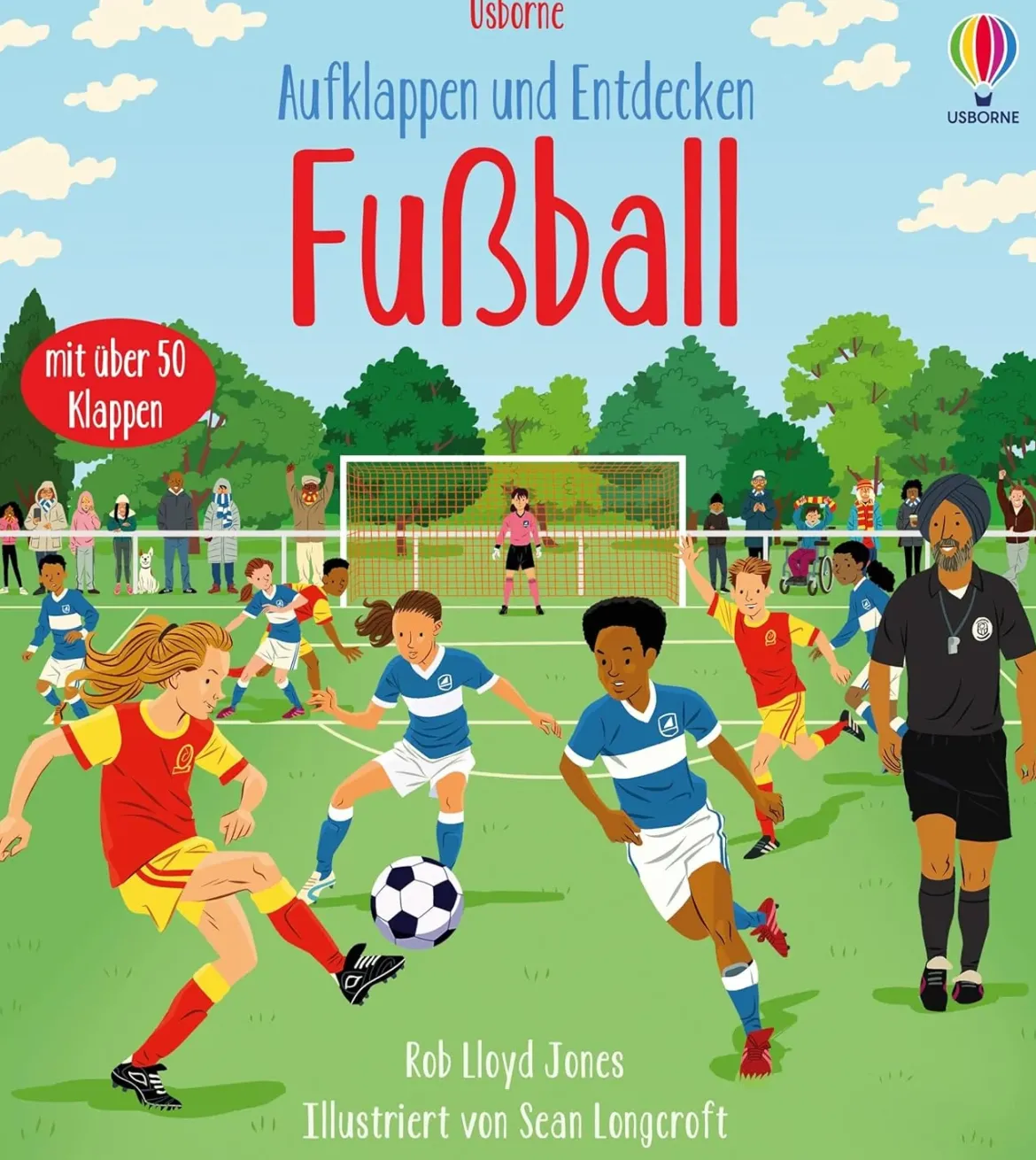 Aufklappen und Entdecken: Fußball