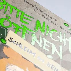 Bitte nicht öffnen, sonst … Schleim am Bein!
