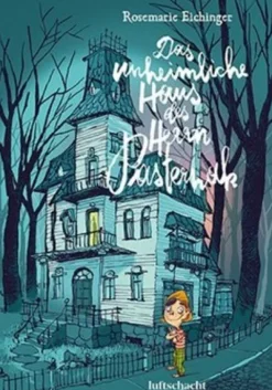 Das unheimliche Haus des Herrn Pasternak