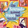 Die Feuerwehr kommt nackig her