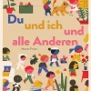 Du und ich und alle Anderen