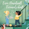 Eine Handvoll Freundschaft