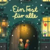 Ein Fest für alle