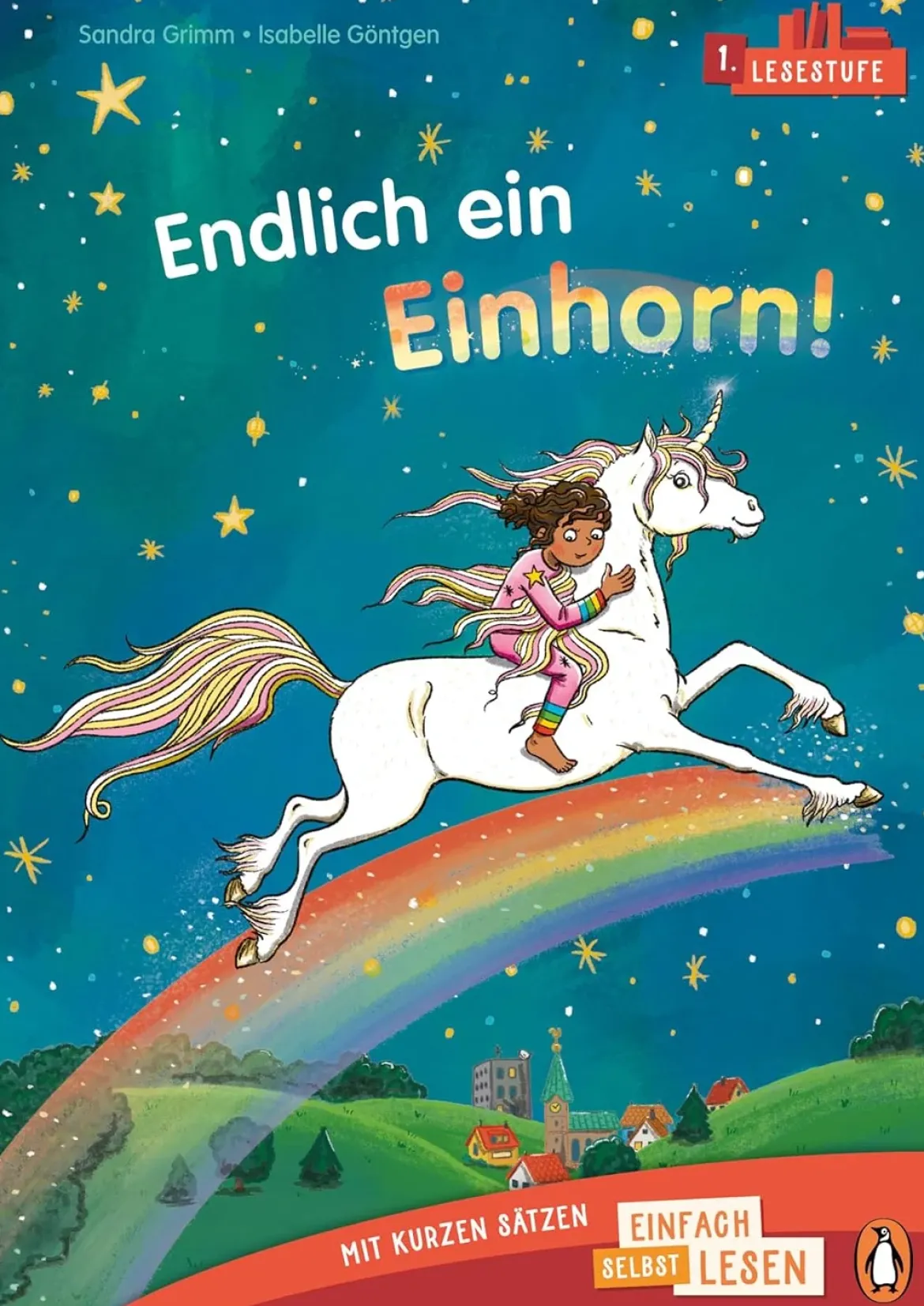 Endlich ein Einhorn! (Lesestufe 1)