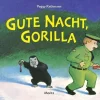 Gute Nacht, Gorilla!