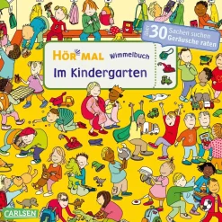 Hör mal (Soundbuch): Wimmelbuch: Im Kindergarten