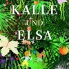 Kalle und Elsa