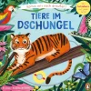 Komm mit nach draußen! - Tiere im Dschungel