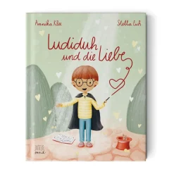 Ludiduh und die Liebe