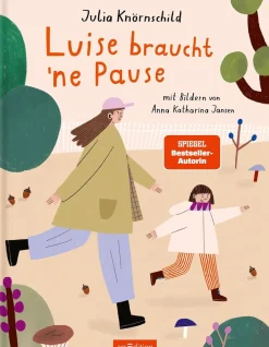 Luise braucht ’ne Pause