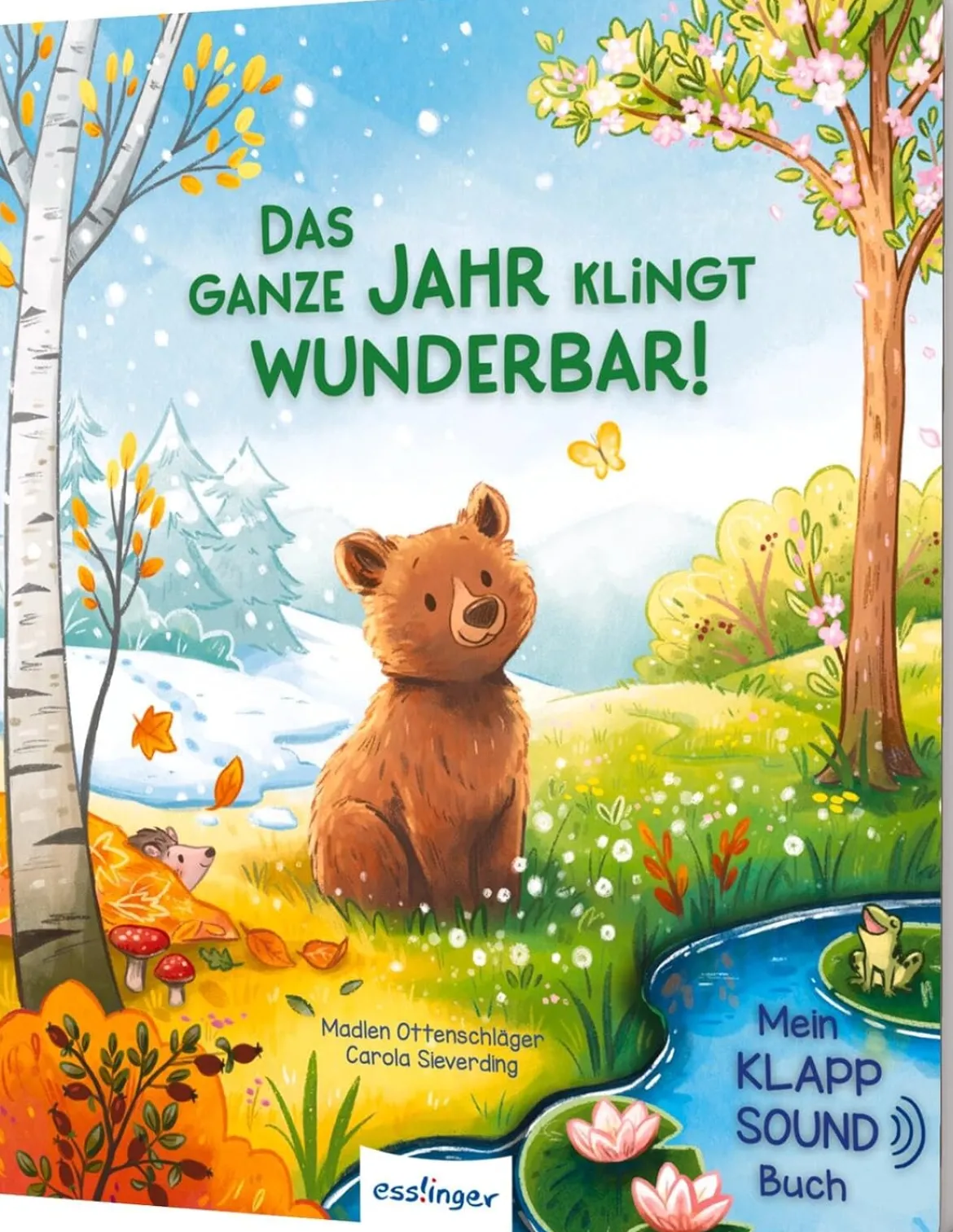 Mein Klapp-Sound-Buch: Das ganze Jahr klingt wunderbar!
