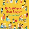Mein Körper, dein Körper - Das sind wir!