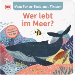 Mein Pop-up-Buch zum Staunen. Wer lebt im Meer?