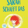 Sarah schafft das