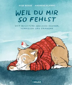 Weil du mir so fehlst