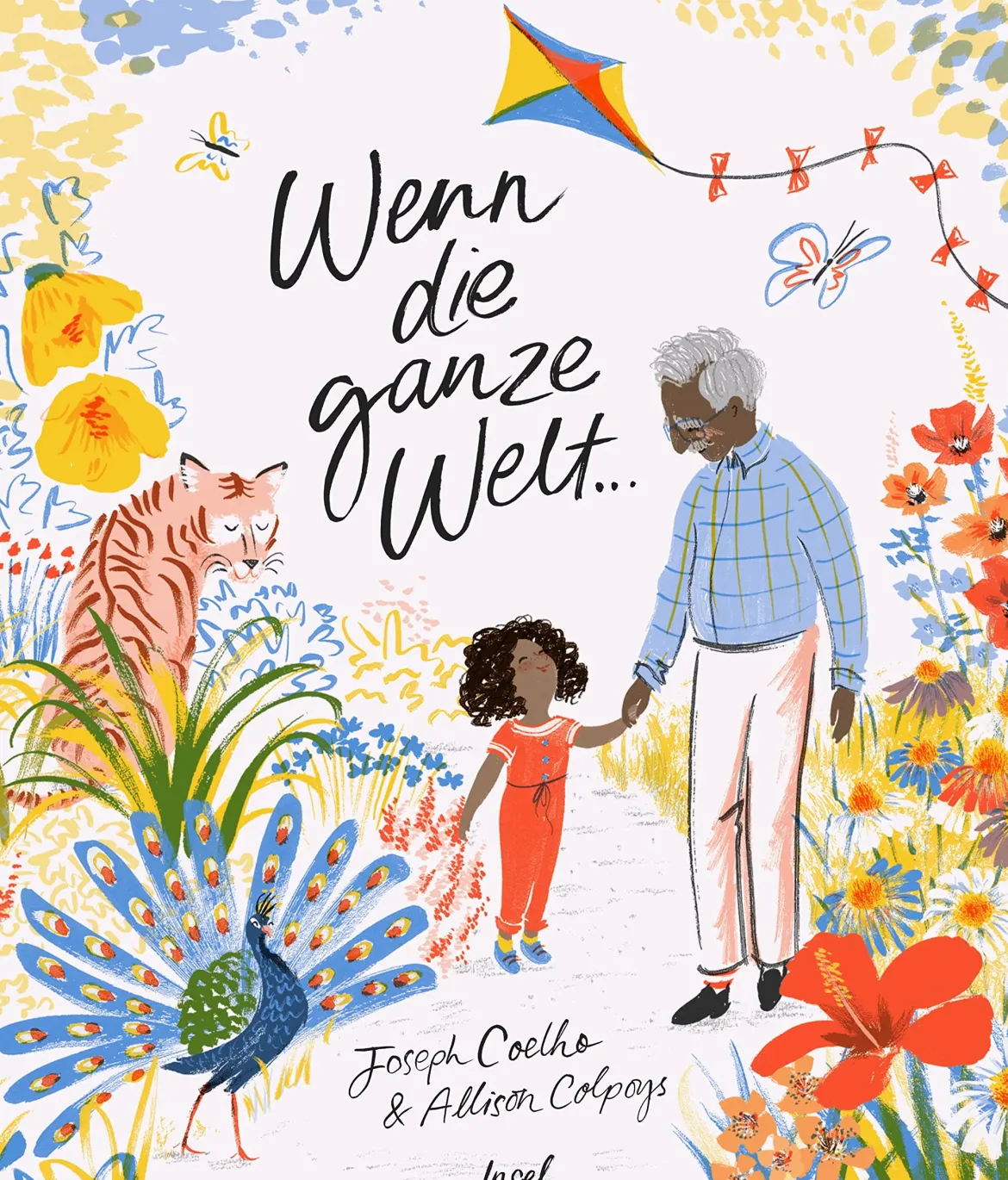 Wenn die ganze Welt …