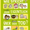 Wie spricht man eigentlich über den Tod?