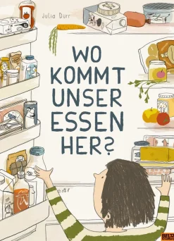 Wo kommt unser Essen her?